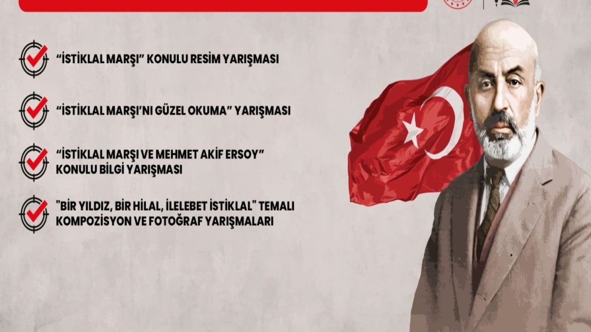 12 MART İSTİKLAL MARŞI'NIN KABULÜ VE MEHMET AKİF ERSOY'U ANMA GÜNÜ